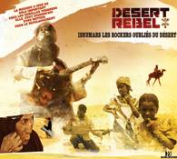 Desert Rebel : Ishumars les Rockeurs Oubliés du Désert